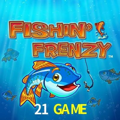 21 GAME — Fishin Frenzy fishing slot arcade | Play on Android APK & iPhone for real money | Reel Time
