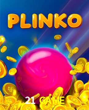 21 GAME — Plinko arcade ball drop | Play on Android APK & iPhone for real money