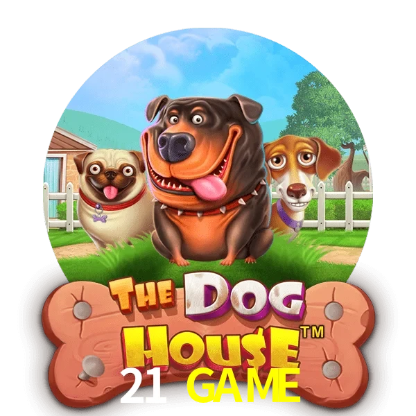 21 GAME — The Dog House slot | Play on Android APK & iPhone for real money | Pragmatic Play